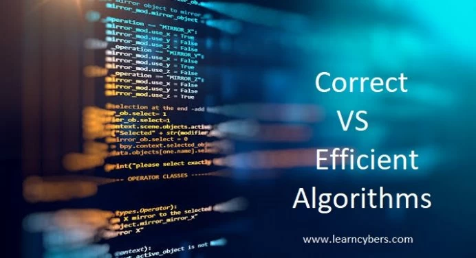 Correct vs Efficient Algorithms